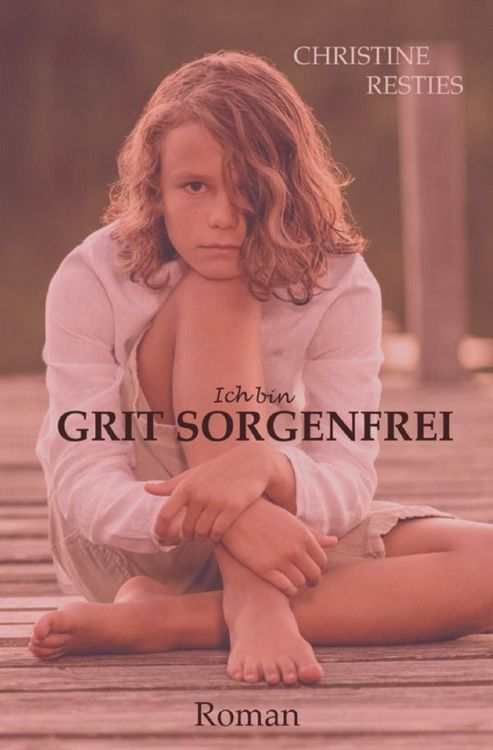 Produktbild: Ich Bin Grit Sorgenfrei