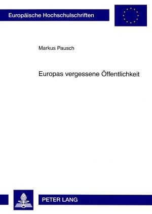 Produktbild: Europas vergessene Oeffentlichkeit