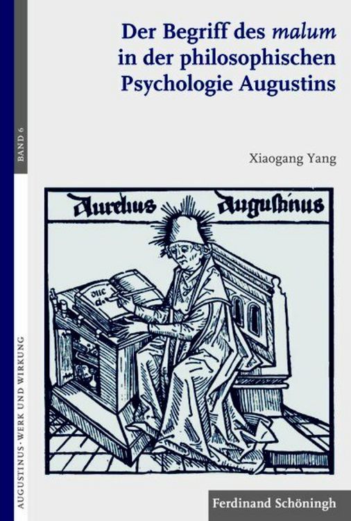 Produktbild: Der Begriff des malum in der philosophischen Psychologie Augustins