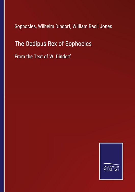 Produktbild: The Oedipus Rex of Sophocles