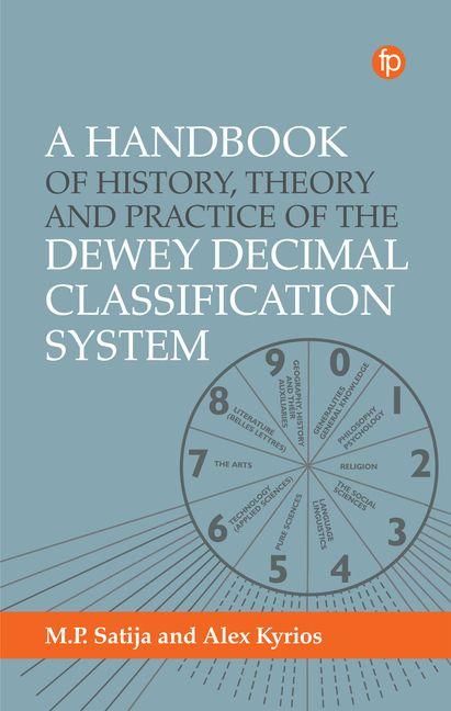Produktbild: A Handbook of History, Theory and Practice of the Dewey Decimal Classification System