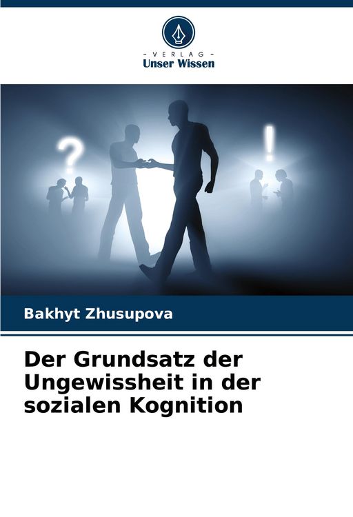 Produktbild: Der Grundsatz der Ungewissheit in der sozialen Kognition