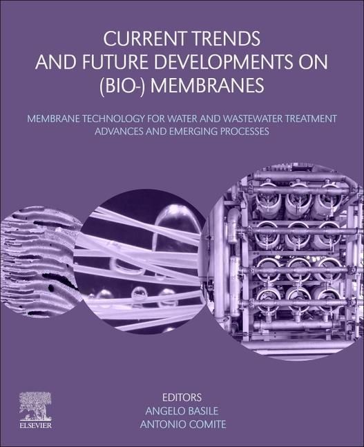 Produktbild: Current Trends and Future Developments on (Bio-) Membranes