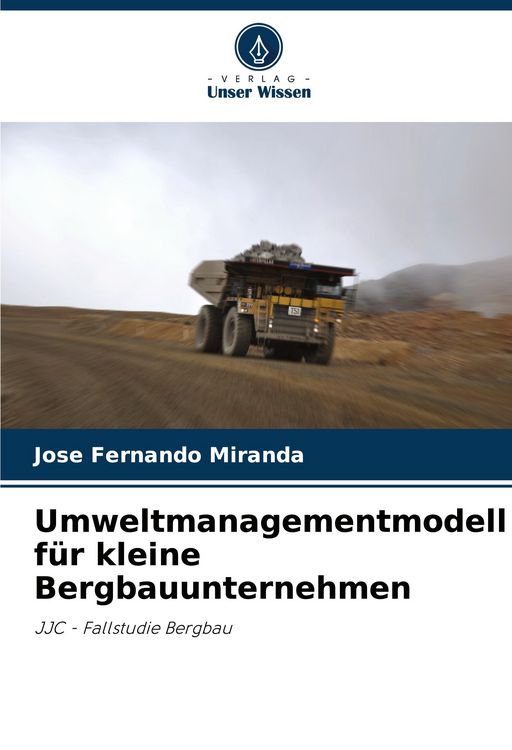 Produktbild: Umweltmanagementmodell f&uuml;r kleine Bergbauunternehmen