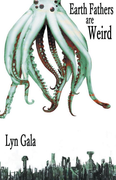 Produktbild: Earth Fathers Are Weird
