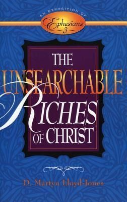 Produktbild: The Unsearchable Riches of Christ