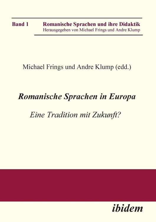 Produktbild: Romanische Sprachen in Europa. Eine Tradition mit Zukunft? A