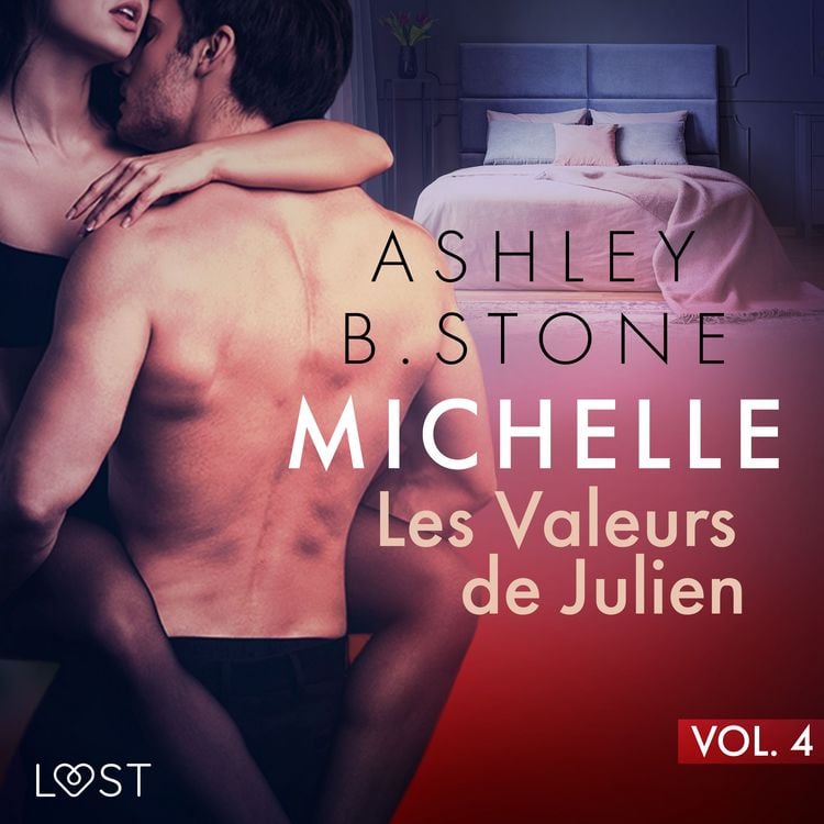 Produktbild: Michelle 4 : Les Valeurs de Julien - Une nouvelle &eacute;rotique