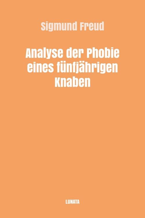 Produktbild: Analyse der Phobie eines f&uuml;nfj&auml;hrigen Knaben