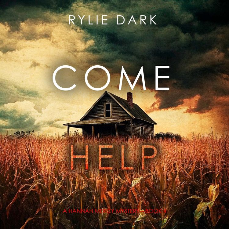 Produktbild: Come Help (A Hannah Mercy FBI Suspense Thriller&mdash;Book Four)