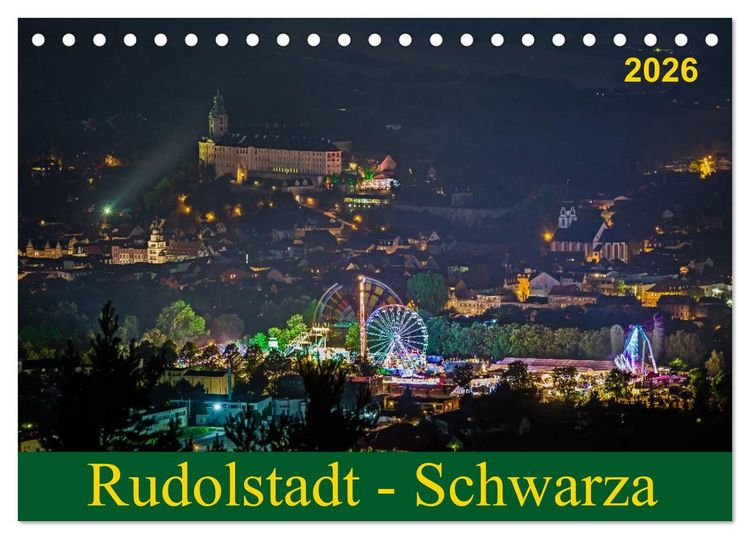 Produktbild: Rudolstadt - Schwarza (Tischkalender 2026 DIN A5 quer), CALVENDO Monatskalender