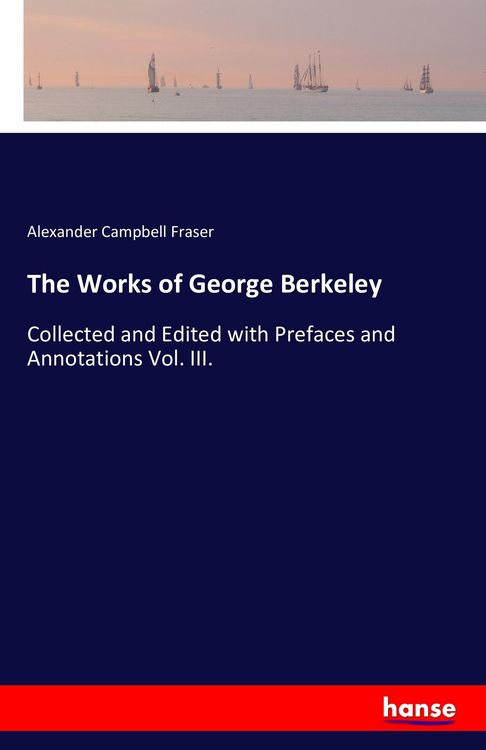 Produktbild: The Works of George Berkeley