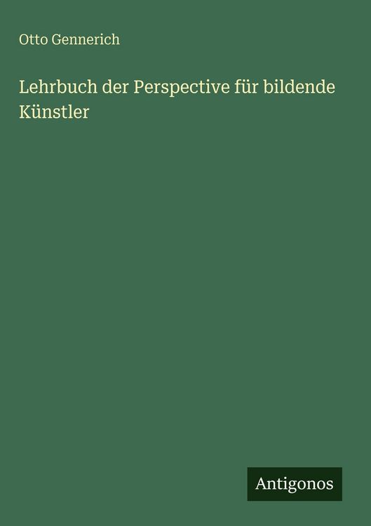 Produktbild: Lehrbuch der Perspective f&uuml;r bildende K&uuml;nstler