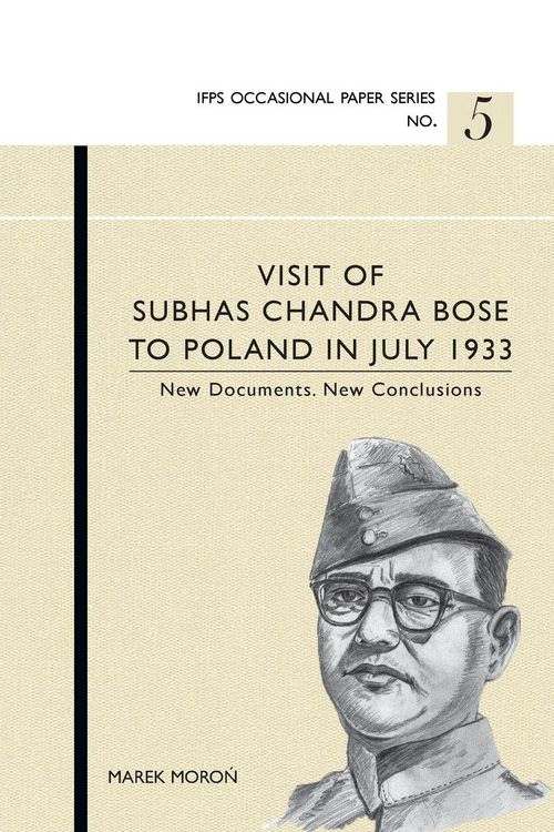Produktbild: Visit of Subhas Chandra Bose to Poland in July 1933. New Documents. New Conclusions.