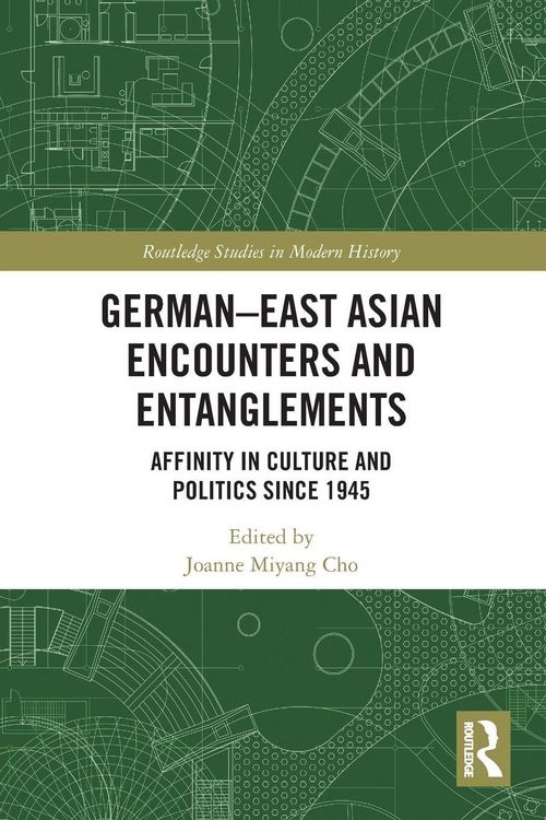 Produktbild: German-East Asian Encounters and Entanglements