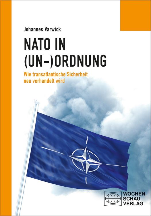 Produktbild: Die NATO in (Un-)Ordnung