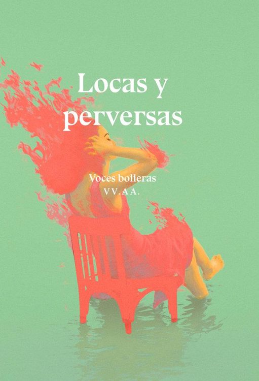 Produktbild: Locas Y Perversas Voces Bolleras