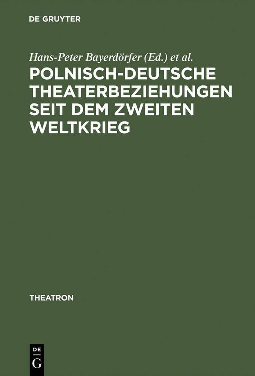 Produktbild: Polnisch-deutsche Theaterbeziehungen seit dem Zweiten Weltkrieg
