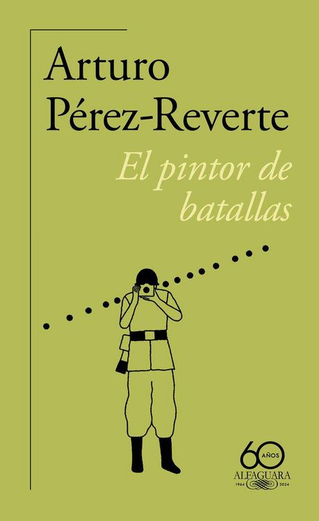 Produktbild: El Pintor de Batallas (60 Aniversario de Alfaguara) / The Painter of Battles