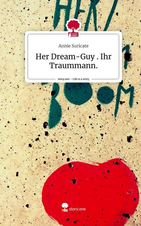 Produktbild: Her Dream-Guy . Ihr Traummann.. Life is a Story - story.one