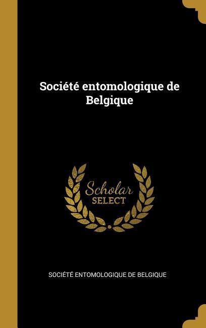 Produktbild: Soci&eacute;t&eacute; entomologique de Belgique