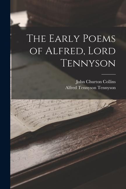 Produktbild: The Early Poems of Alfred, Lord Tennyson