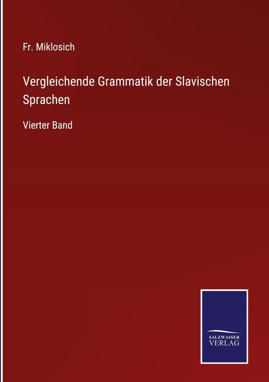 Produktbild: Vergleichende Grammatik der Slavischen Sprachen