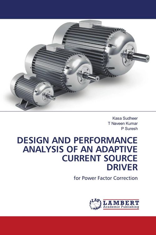 Produktbild: DESIGN AND PERFORMANCE ANALYSIS OF AN ADAPTIVE CURRENT SOURCE DRIVER