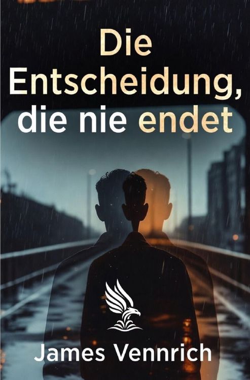Produktbild: Die Entscheidung, die nie endet
