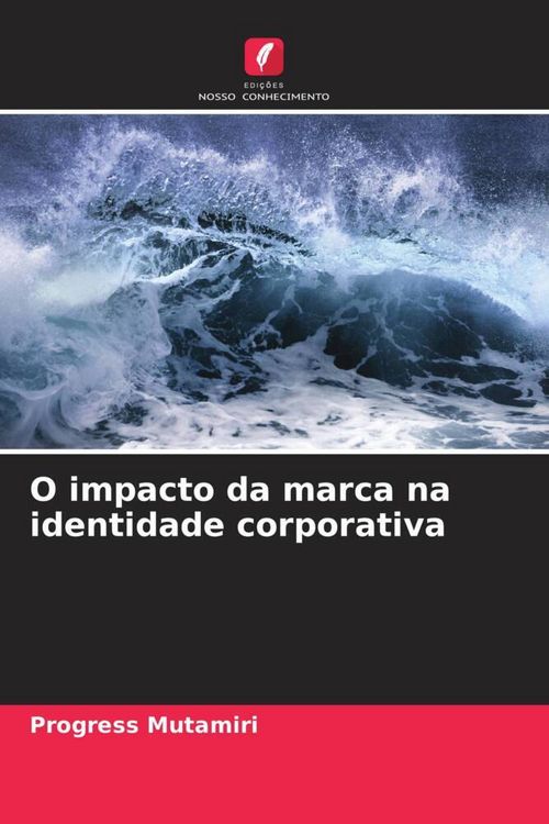 Produktbild: O impacto da marca na identidade corporativa