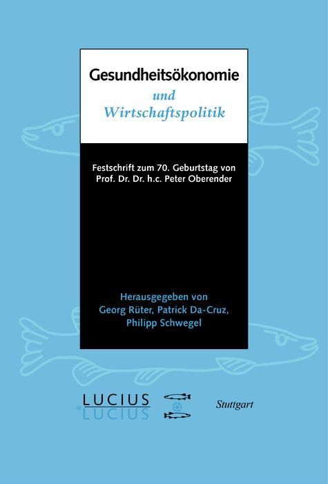 Produktbild: Gesundheits&ouml;konomie und Wirtschaftspolitik