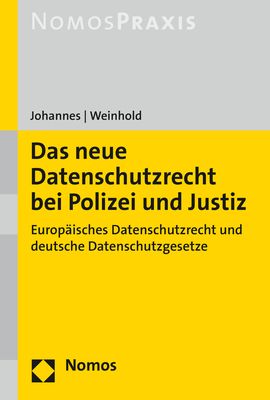 Produktbild: Das neue Datenschutzrecht bei Polizei und Justiz