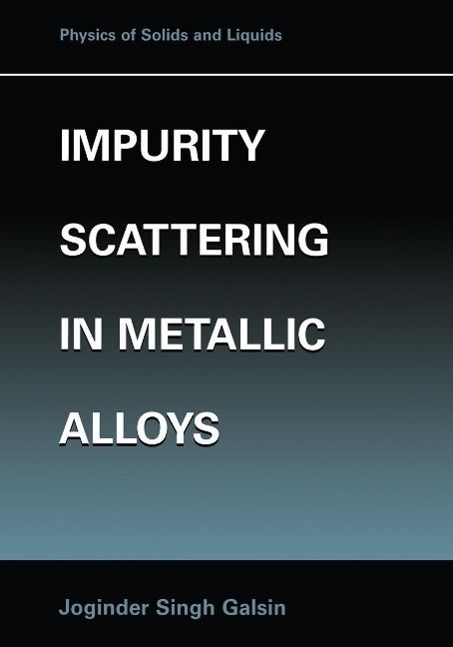 Produktbild: Impurity Scattering in Metallic Alloys