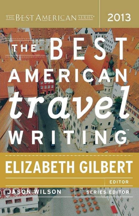 Produktbild: The Best American Travel Writing 2013