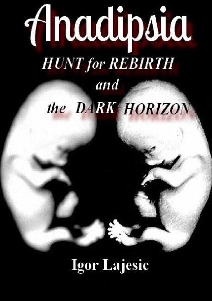 Produktbild: Anadipsia -HUNT for REBIRTH and the DARK HORIZON-