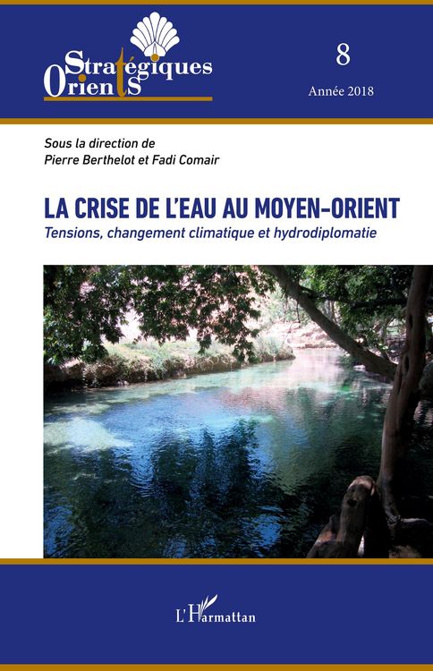 Produktbild: La crise de l'eau au Moyen-Orient