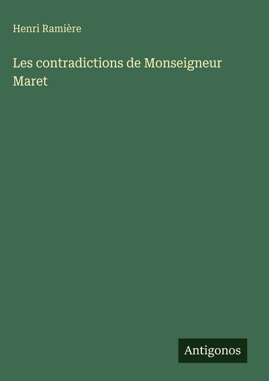 Produktbild: Les contradictions de Monseigneur Maret