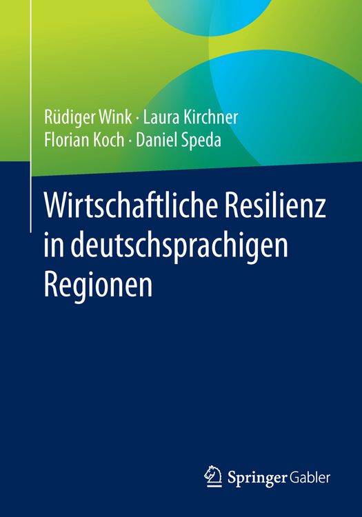 Produktbild: Wirtschaftliche Resilienz in deutschsprachigen Regionen