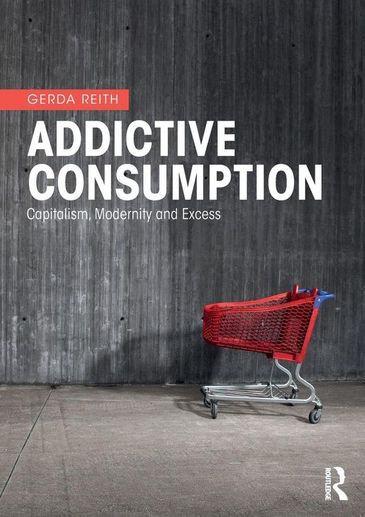 Produktbild: Addictive Consumption