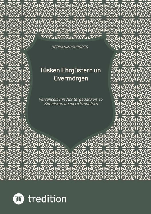Produktbild: T&uuml;sken Ehrg&uuml;stern un Overm&ouml;rgen