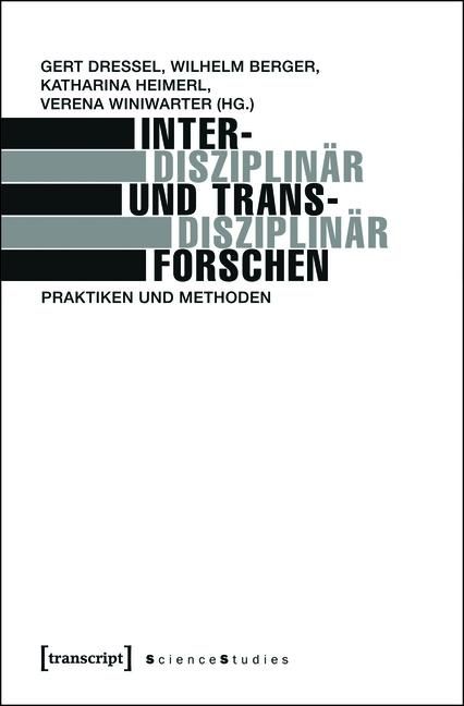 Produktbild: Interdisziplin&auml;r und transdisziplin&auml;r forschen