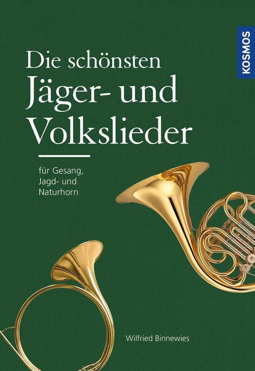 Produktbild: Die sch&ouml;nsten J&auml;ger- und Volkslieder