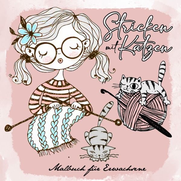 Produktbild: Stricken mit Katzen Malbuch f&uuml;r Erwachsene