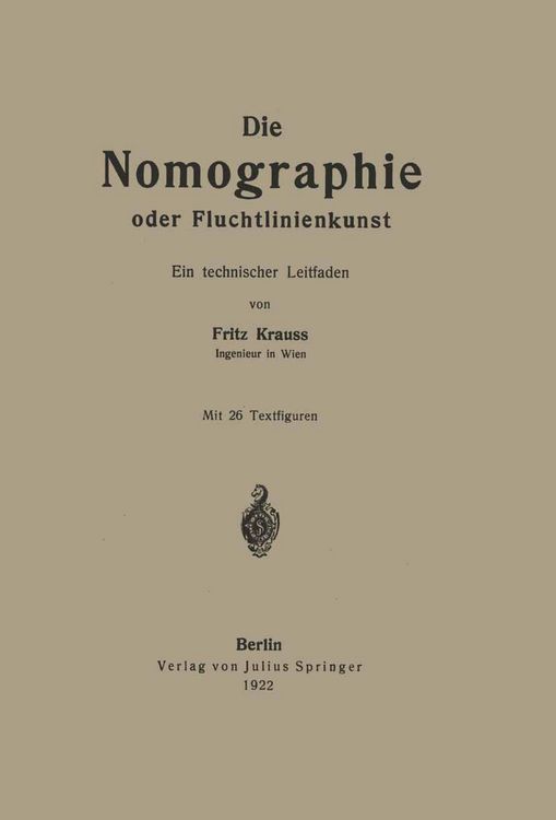 Produktbild: Die Nomographie oder Fluchtlinienkunst