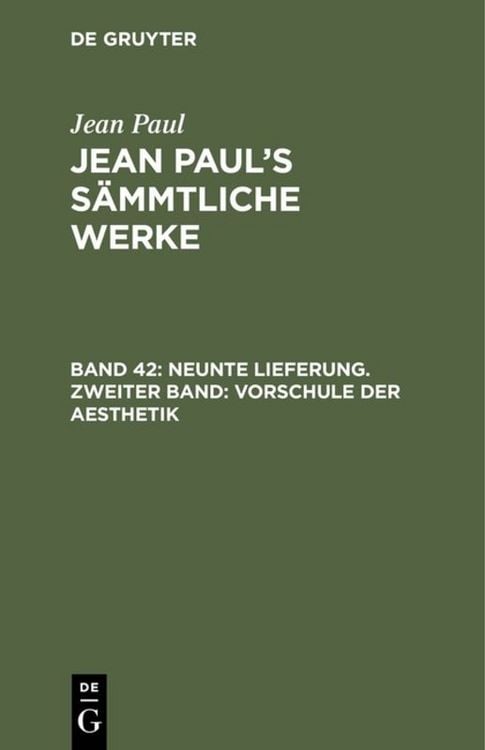 Produktbild: Neunte Lieferung. Zweiter Band: Vorschule der Aesthetik