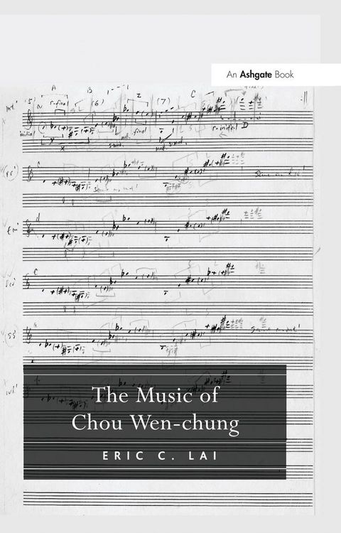 Produktbild: The Music of Chou Wen-chung