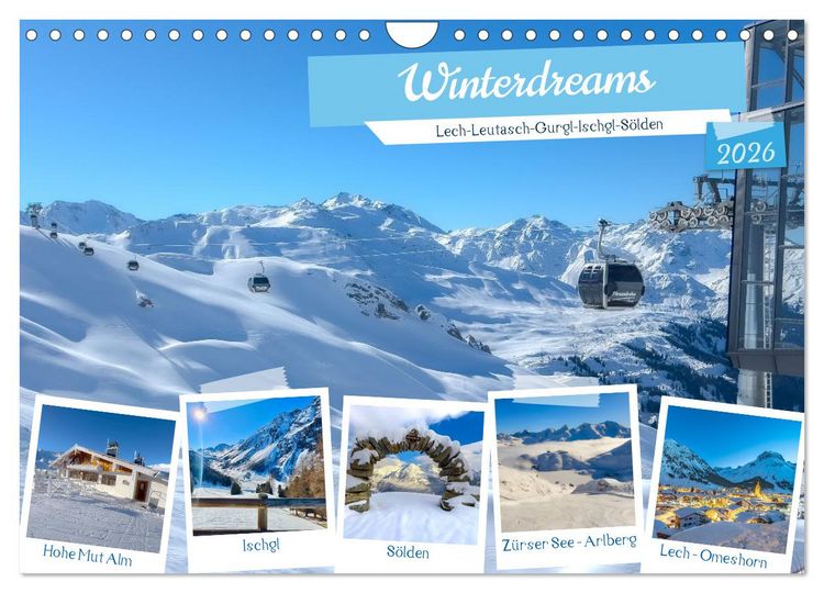 Produktbild: Winterdreams - Lech, Leutasch, Gurgl, Ischgl, S&ouml;lden (Wandkalender 2026 DIN A4 quer), CALVENDO Monatskalender