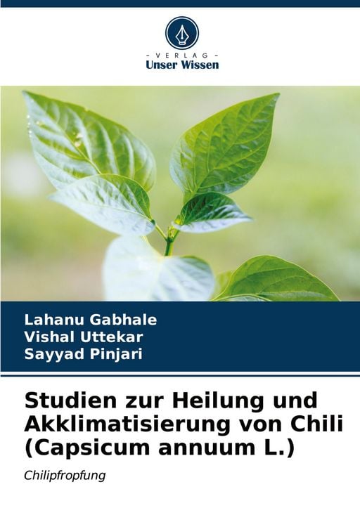 Produktbild: Studien zur Heilung und Akklimatisierung von Chili (Capsicum annuum L.)