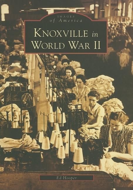 Produktbild: Knoxville in World War II