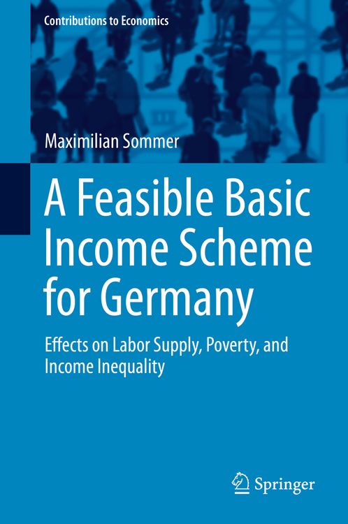 Produktbild: A Feasible Basic Income Scheme for Germany